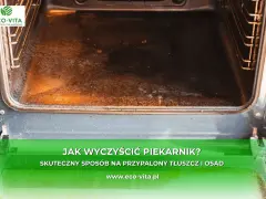 Wnętrze brudnego piekarnika, z widocznym przypalonym tłuszczem i osadem. Tekst informuje o skutecznym sposobie na czyszczenie piekarnika.