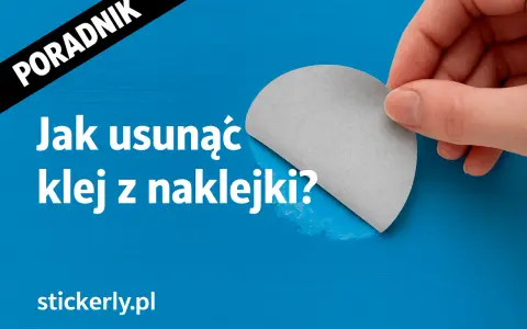 Poradnik: Jak usunąć klej z naklejki? Dłoń odkleja szary fragment, pokazując resztki kleju.