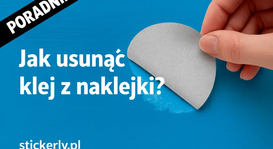 Poradnik: Jak usunąć klej z naklejki? Dłoń odkleja szary fragment, pokazując resztki kleju.